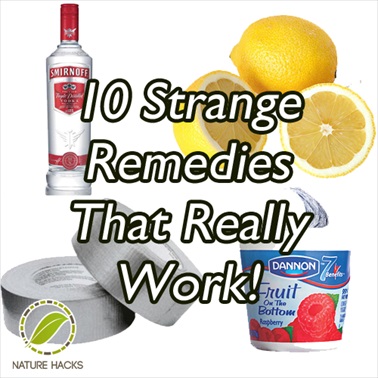 10 Strange Home Remedies That Really Work