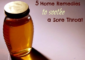 5 Home Remedies for a Sore Throat