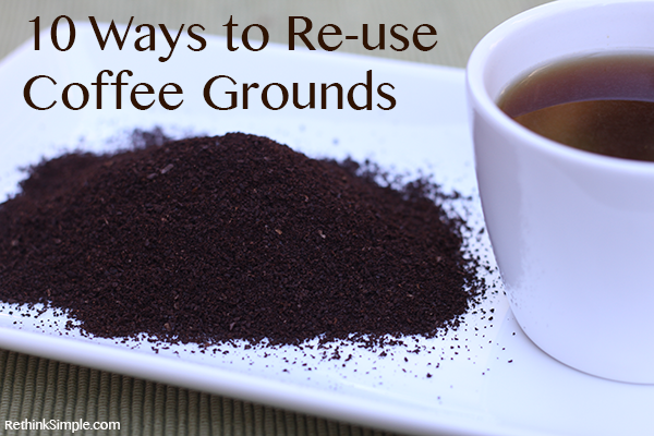 10 Ways to Reuse Coffee Grounds