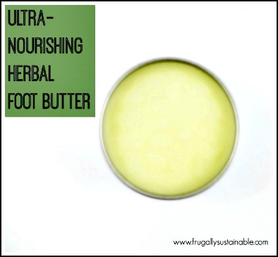 Ultra-Nourishing Herbal Foot Butter Recipe