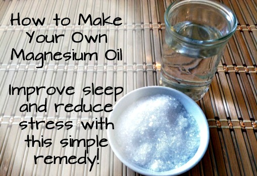 How To Make Your Own Magnesium Oil