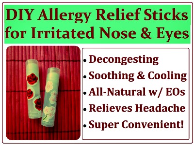 How to Make All-Natural DIY Allergy Relief Sticks