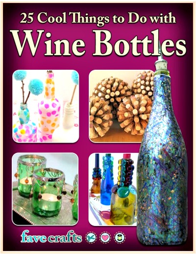 25 cool things to do with wine bottles