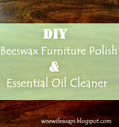 Two Recipes: How to Make an All Natural Furniture Polish and an Essential Oil Furniture Cleaner 