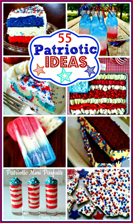 55 Patriotic Recipes & Ideas