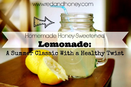 Amazing Homemade Honey-Sweetened Lemonade Recipe