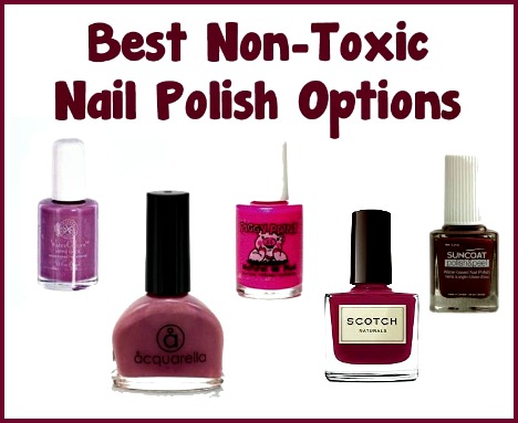What are the Best Non-Toxic Nail Polish Options?