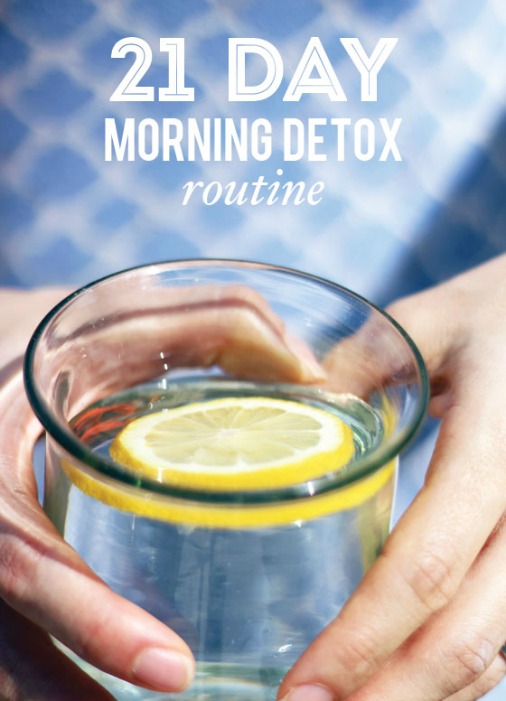 Natural Beauty – Morning Detox Routine