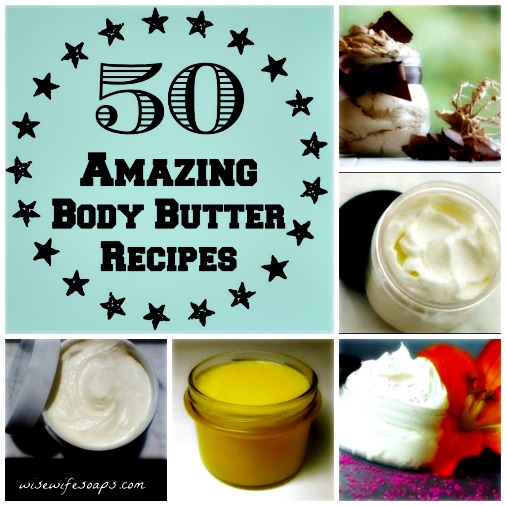 Top 50 Amazing Body Butter Recipes