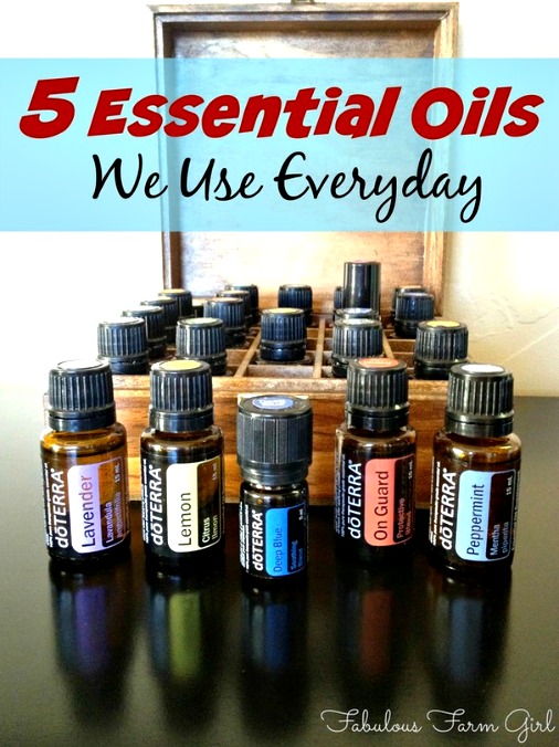 5 Essential Oils We Use Everyday