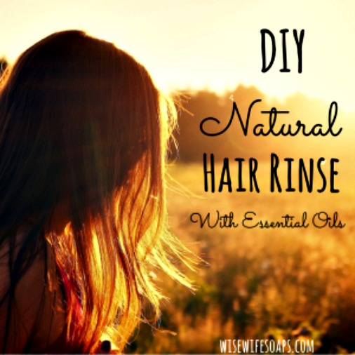 How to Make Easy, DIY Hair Rinses with Essential Oils