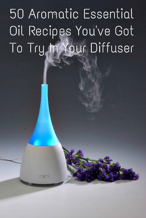 50 Aromatic Essential Oil Recipes You’ve Got To Try In Your Diffuser