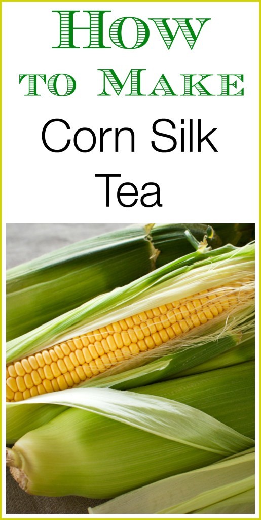 How To Make Corn Silk Tea