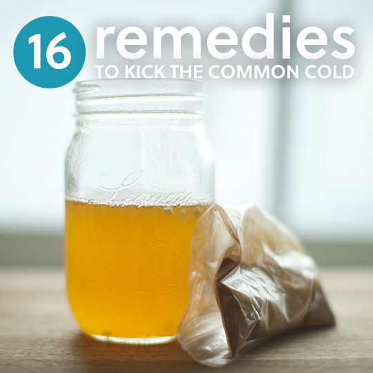16 Remedies to Kick the Common Cold