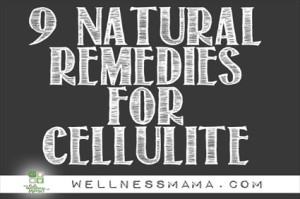 9 Natural Remedies for Cellulite