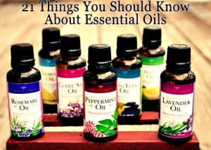 21 Important Things You Should Know About Essential Oils