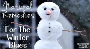 Feeling S.A.D.? ~ 5 Natural Remedies For The Winter Blues
