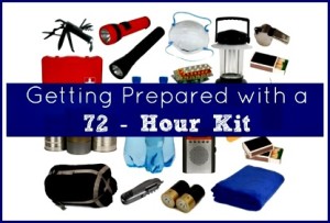 Getting Prepared with a 72 Hour Kit